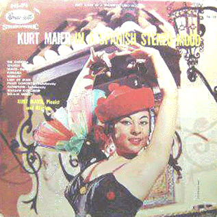 Kurt Maier - In a Spanish Stereo Mood